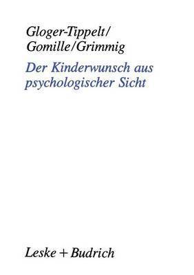 bokomslag Der Kinderwunsch aus psychologischer Sicht