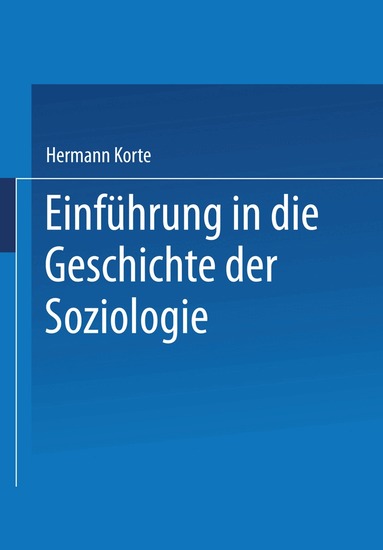 Hermann Korte - Einführung in die Geschichte der Soziologie, Häftad
