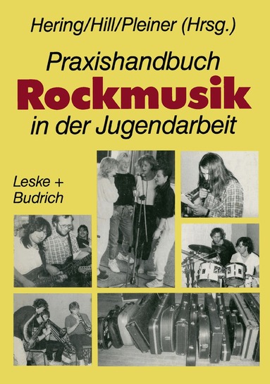 Wolfgang Hering, Burkhard Hill, Günter Pleiner - Praxishandbuch Rockmusik in der Jugendarbeit, Häftad