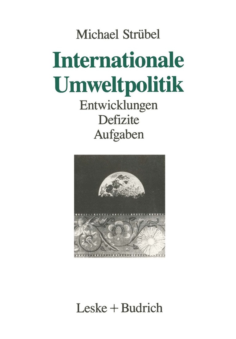 Michael Strübel - Internationale Umweltpolitik, Häftad