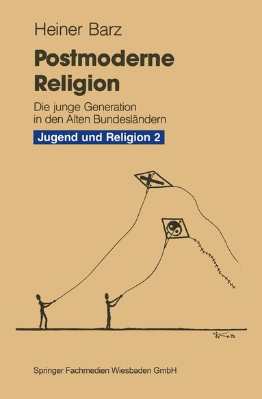 Heiner Barz - Postmoderne Religion, Häftad