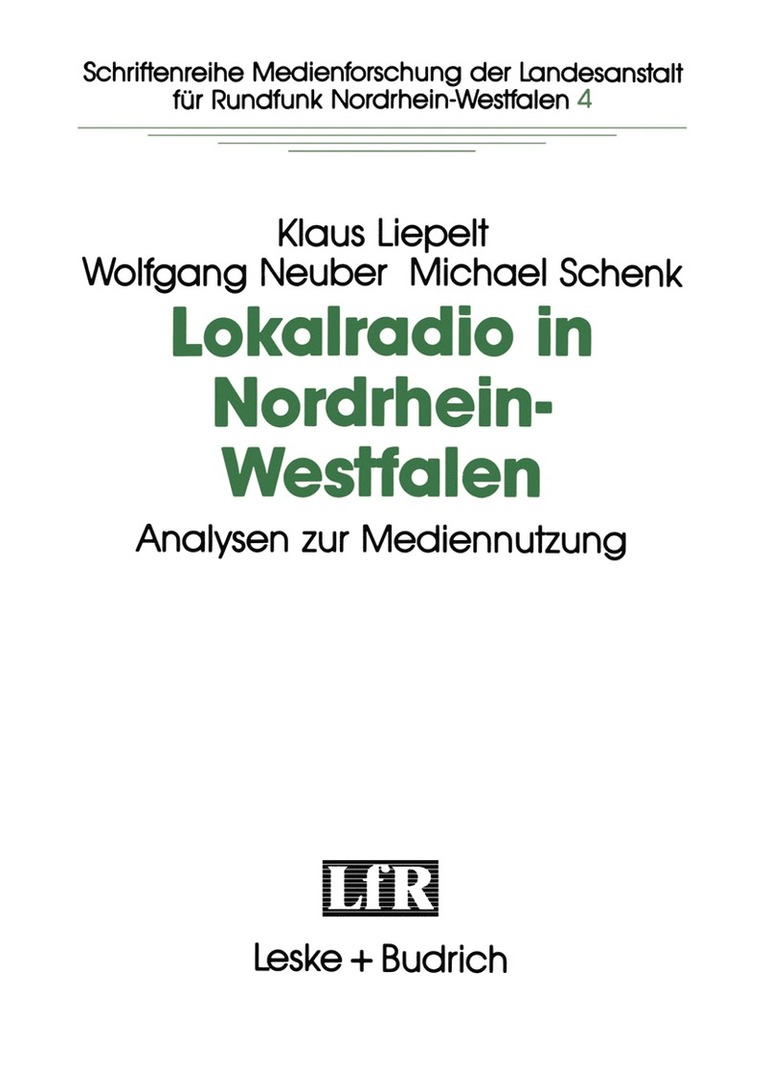 Lokalradio in Nordrhein-Westfalen  Analysen zur Mediennutzung 1