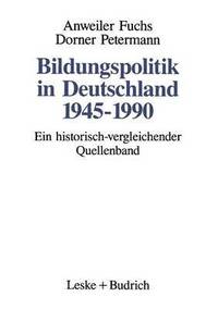 bokomslag Bildungspolitik in Deutschland 19451990