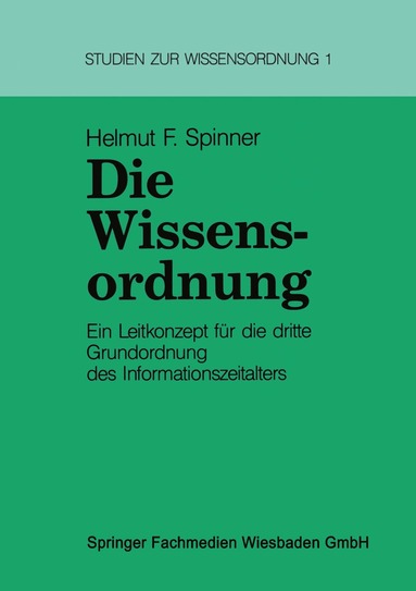 Helmut Spinner - Die Wissensordnung, Häftad