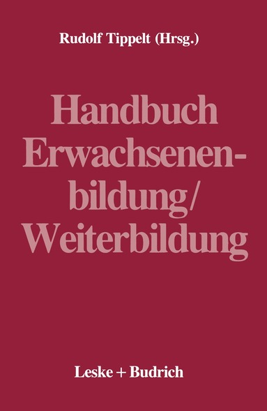Rudolf Tippelt - Handbuch Erwachsenenbildung/Weiterbildung, Häftad