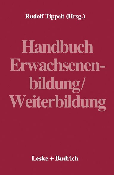 bokomslag Handbuch Erwachsenenbildung/Weiterbildung