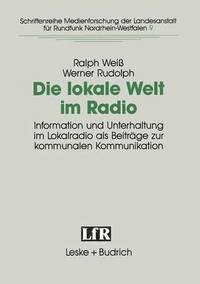bokomslag Die lokale Welt im Radio