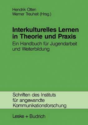 Interkulturelles Lernen in Theorie und Praxis 1