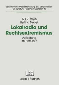 bokomslag Lokalradio und Rechtsextremismus