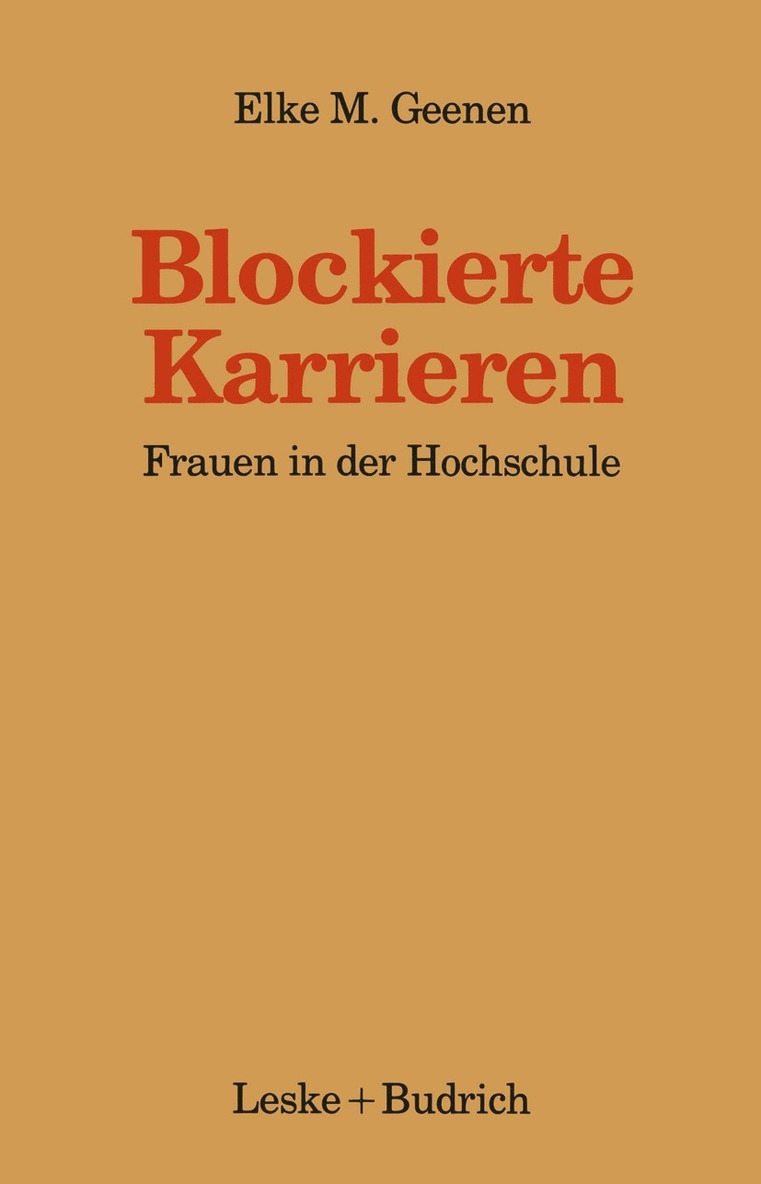 Elke Geenen - Blockierte Karrieren, Häftad