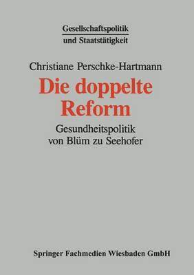 Die doppelte Reform 1