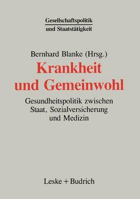 Krankheit und Gemeinwohl