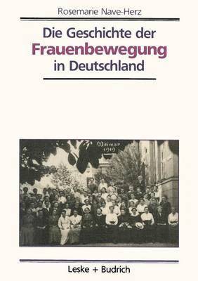 Die Geschichte der Frauenbewegung in Deutschland 1