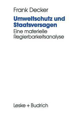 Umweltschutz und Staatsversagen 1