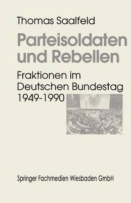 bokomslag Parteisoldaten und Rebellen