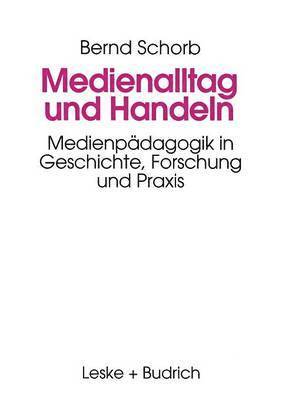 Medienalltag und Handeln 1