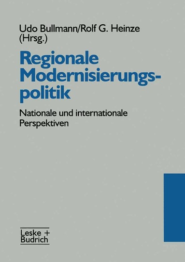Udo Bullmann, Rolf G. Heinze - Regionale Modernisierungspolitik, Häftad