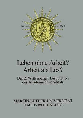 Hans-Herman Hartwich - Leben ohne Arbeit? — Arbeit als Los?, Häftad