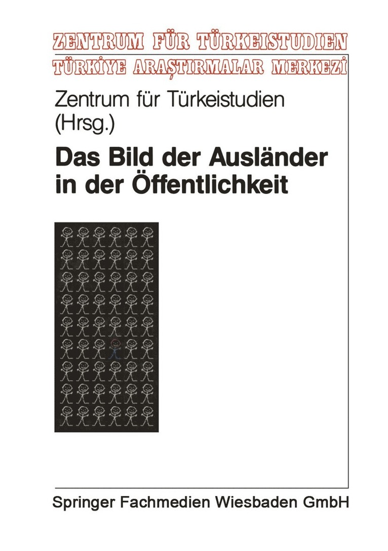 Kenneth A Loparo, Kenneth A. Loparo, Zentrum Fur Turkeistudien - Das Bild der Ausländer in der Öffentlichkeit, Häftad