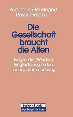 Die Gesellschaft braucht die Alten 1