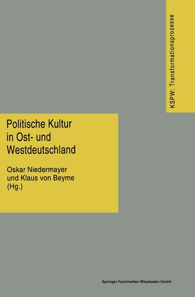 Oskar Niedermayer, Klaus von Beyme - Politische Kultur in Ost- und Westdeutschland, Häftad