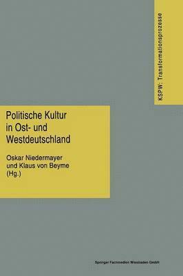 Politische Kultur in Ost- und Westdeutschland 1