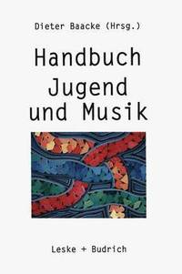 bokomslag Handbuch Jugend und Musik