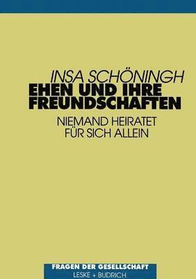 Ehen und ihre Freundschaften 1