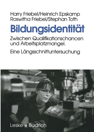 Harry Friebel, Heinrich Epskamp, Roswitha Friebel, Stephan Toth - Bildungsidentität, Häftad