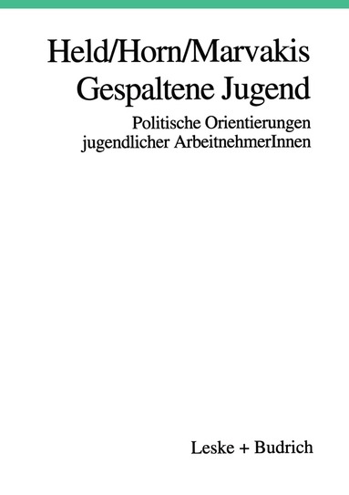 Josef Held, Hans-Werner Horn, Athanasios Marvakis - Gespaltene Jugend, Häftad