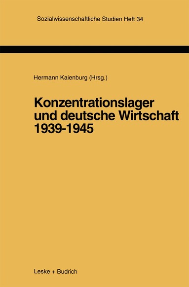 Hermann Kaienburg - Konzentrationslager und deutsche Wirtschaft 1939–1945, Häftad