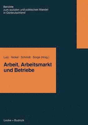 bokomslag Arbeit, Arbeitsmarkt und Betriebe