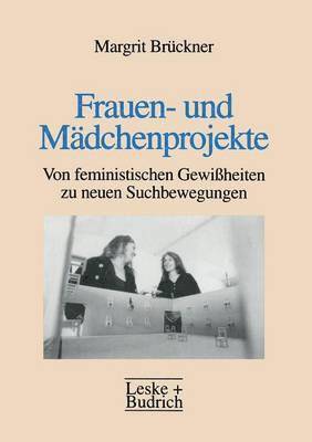 Margrit Brückner - Frauen- und Mädchenprojekte, Häftad