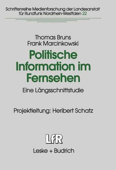 Thomas Bruns, Frank Marcinkowski - Politische Information im Fernsehen, Häftad