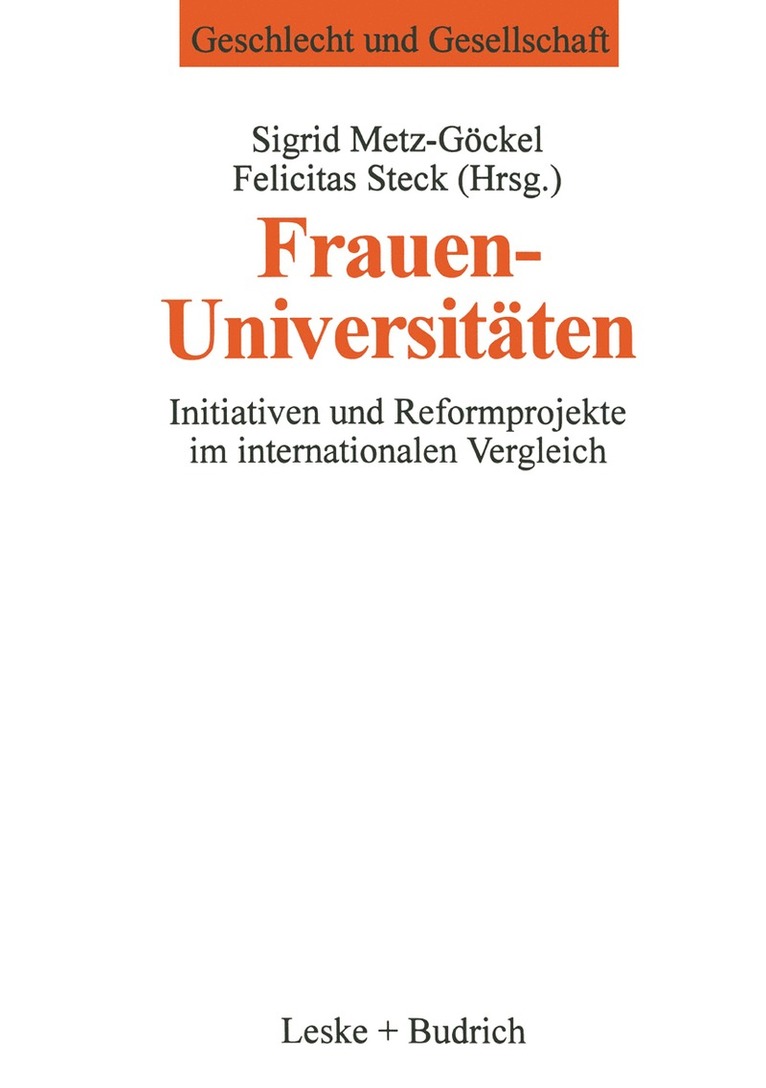 Sigrid Metz-Göckel, Felicitas Steck - Frauenuniversitäten, Häftad