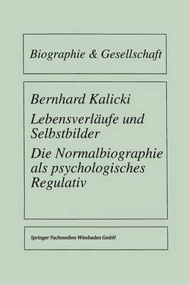 Lebensverläufe und Selbstbilder