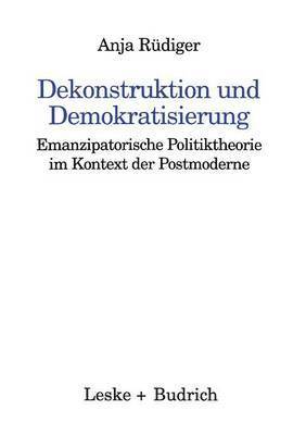 Dekonstruktion und Demokratisierung 1