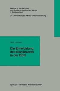 bokomslag Die Entwicklung des Sozialrechts in der DDR