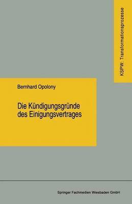 bokomslag Die Kndigungsgrnde des Einigungsvertrages