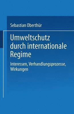 bokomslag Umweltschutz durch internationale Regime