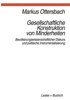 Markus Ottersbach - Gesellschaftliche Konstruktion von Minderheiten, Häftad