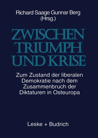 Richard Saage, Gunnar Berg - Zwischen Triumph und Krise, Häftad