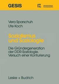bokomslag Sozialismus und Soziologie