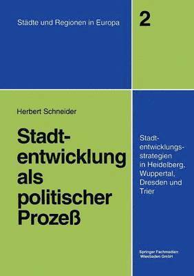 bokomslag Stadtentwicklung als politischer Prozeß