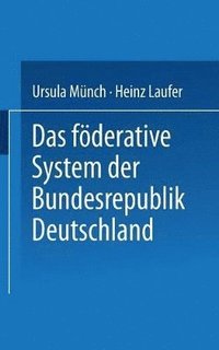 bokomslag Das fderative System der Bundesrepublik Deutschland