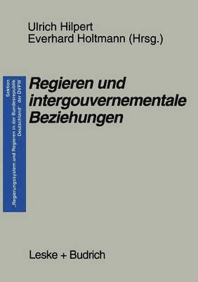 Regieren und intergouvernementale Beziehungen 1