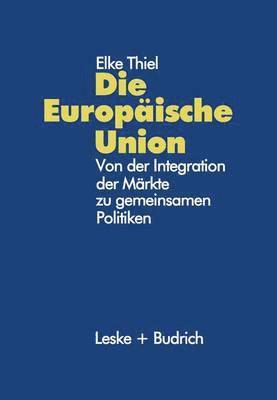 bokomslag Die Europische Union