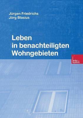 Leben in benachteiligten Wohngebieten
