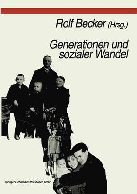 Rolf Becker - Generationen und sozialer Wandel, Häftad