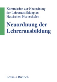 bokomslag Neuordnung der Lehrerausbildung